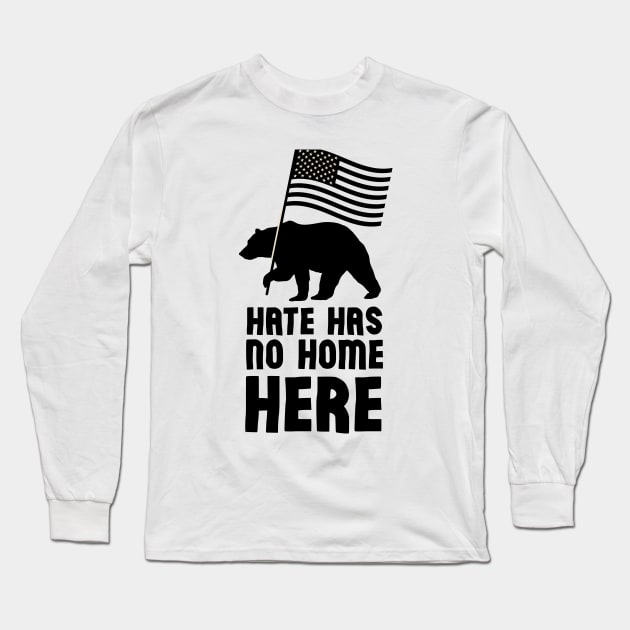 Hate Has No Home Here - Biden Harris 2020 Long Sleeve T-Shirt by HamzaNabil